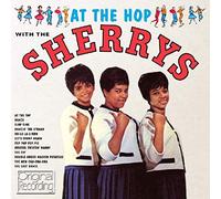 SHERRYS - AT THE HOP WITH THE SHERRYS CD NEUF