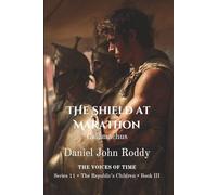 The Shield at Marathon: Callimachus