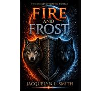 The Shield of Oaths: Fire and Frost