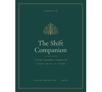 The Shift Companion: Nurse Planner & Shift Organizer - Undated Notebook with Patient Assignment Sheets (Nurse Brain), Shift Reports & Self-Care Check-Ins for Nurses