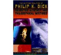The Shifting Realities of Philip K. Dick Lawrence Sutin, Philip K. Dick (Auteur)