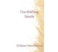 The Shifting Sands