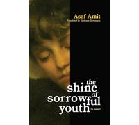The shine of sorrowful youth