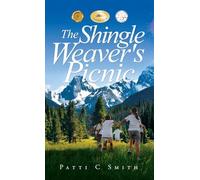 The Shingle Weaver's Picnic