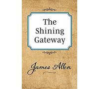 The Shining Gateway