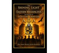 The Shining Light at Eastern Washington: The History of Iota Tau Chapter A Phi A