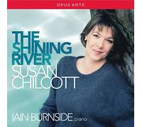 The Shining River. Susan Chilcott Chante des Mélodies de Copland. Burnside