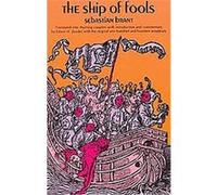 The Ship of Fools Sebastian Brant (Auteur)