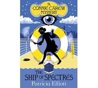 The Ship of Spectres: Book 2