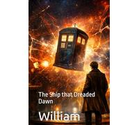The Ship that Dreaded Dawn