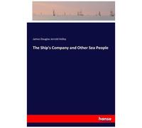 The Ship's Company And Other Sea People