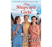 The Shipyard Girls: Shipyard Girls 1