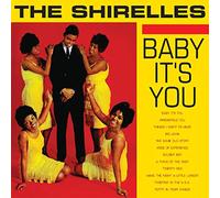The Shirelles - Baby It's You