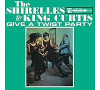 The Shirelles & King Curtis - Give a Twist Party