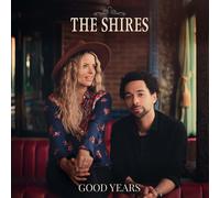 The Shires Good Years (Vinyl) 12" Album