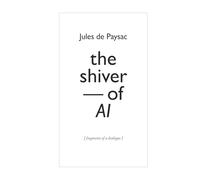 The Shiver of AI