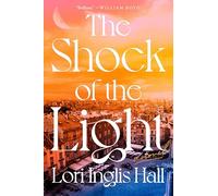 The Shock of the Light