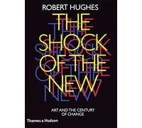 The Shock of the New /anglais