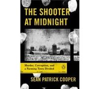 The Shooter at Midnight - Sean Patrick Cooper - Penguin Putnam Inc - Livre en Anglais - Paperback Sean Patrick CooperSean Patrick Cooper (Auteur)