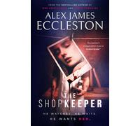 The Shopkeeper - Alex James Eccleston - AJE Press - ebook (ePub) - Livre