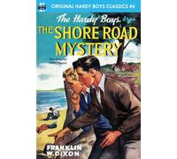 The Shore Road Mystery, The Original 1928 Classic