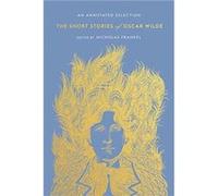 The Short Stories of Oscar Wilde Oscar Wilde (Auteur)