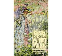 The Short Stories of Willa Cather