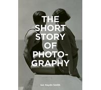 The Short Story of Photography