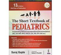 The Short Textbook Of Pediatrics
