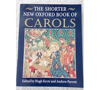 The Shorter New Oxford Book Of Carols