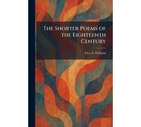 The Shorter Poems of the Eighteenth Century