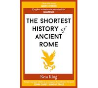 The Shortest History of Ancient Rome