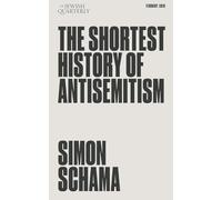 The Shortest History of Antisemitism