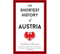 The Shortest History of Austria
