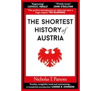 The Shortest History of Austria