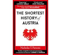 The Shortest History of Austria