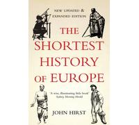 The Shortest History of Europe