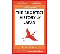 The Shortest History of Japan