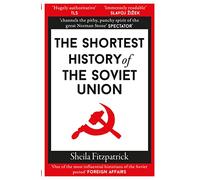 The Shortest History of the Soviet Union