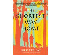 The Shortest Way Home