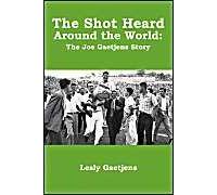 The Shot Heard Around The World