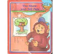 The Show - and - Tell Pals (Early World of Learning, The Show and Tell Pals)