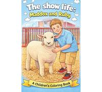 The Show Life: Maddox and Ruby