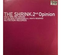 THE SHRINK / 2ND OPINION
