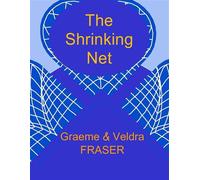 The Shrinking Net - graeme fraser - Millennium Big 5 Challenge 2025 (Pty) Ld - ebook (ePub) - Livre