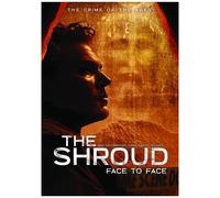 The Shroud: Face To Face [Digital Video Disc]