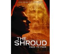 The Shroud: Face To Face [Digital Video Disc]