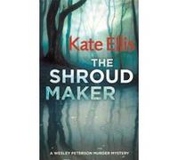 The Shroud Maker Kate Ellis Kate Ellis (Auteur)