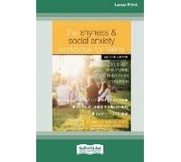 The Shyness And Social Anxiety Workbook For Teens