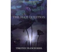 The Siam Question